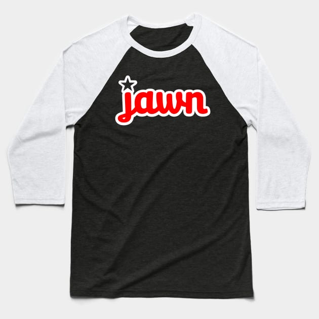 jawn Baseball T-Shirt by Throwzack